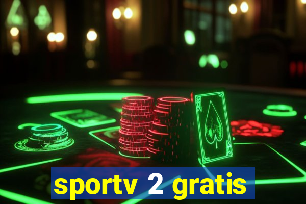 sportv 2 gratis